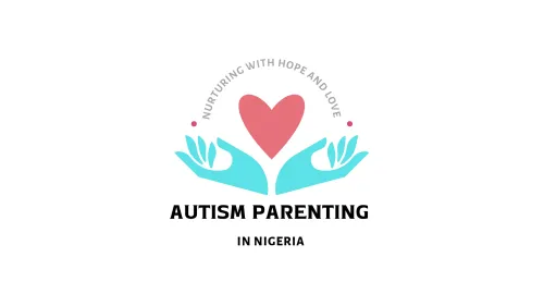 Autism Parenting in Nigeria 